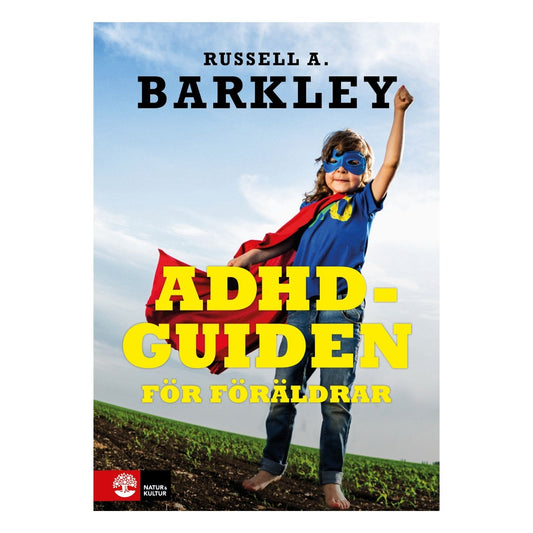 Omslag till ADHD-guiden för föräldrar av Russell A. Barkley, handbok om ADHD för föräldrar