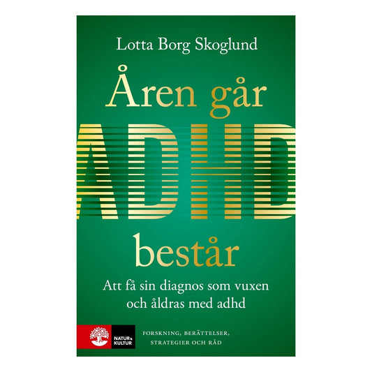 Åren går, adhd består: Att få en diagnos som vuxen och åldras med adhd - Psykiatrispecialisterna Shop