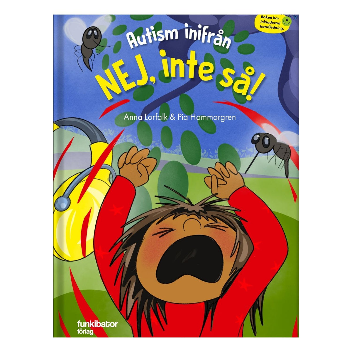Bokomslag till barnboken Autism inifrån. Nej inte så!