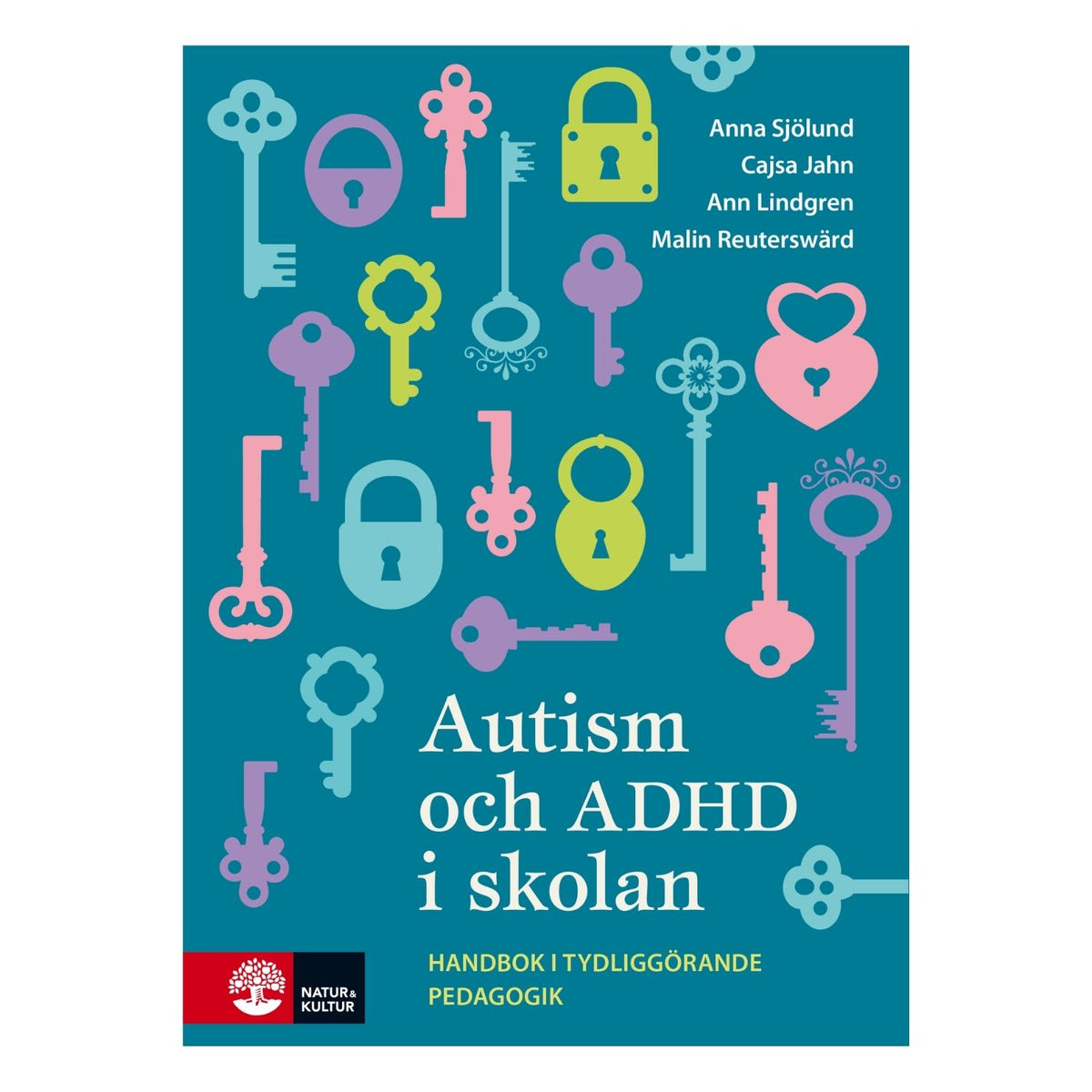 Autism och ADHD i skolan: Handbok i tydliggörande pedagogik - Psykiatrispecialisterna Shop