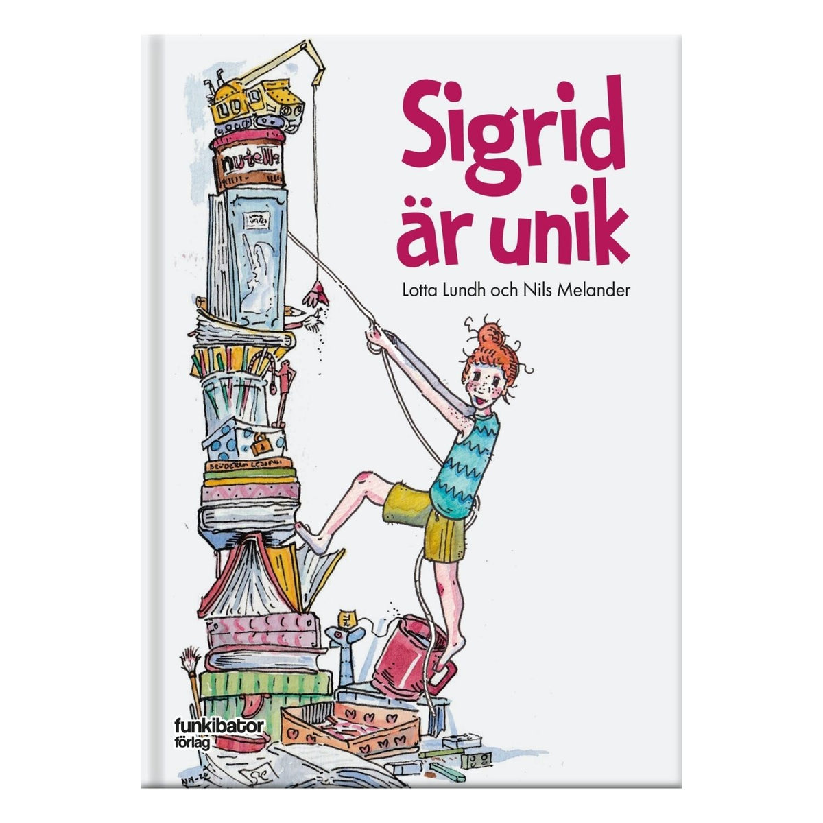 Bokomslag till Sigrid är unik med en tecknad flicka som klättrar uppför ett högt torn av böcker och föremål.