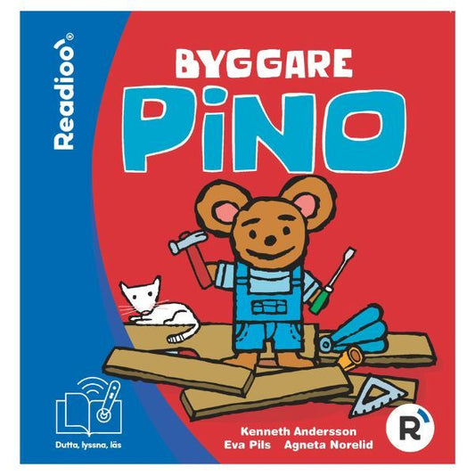 Framsidan av Readioo-boken Byggare Pino med illustration av Pino som bygger med verktyg.