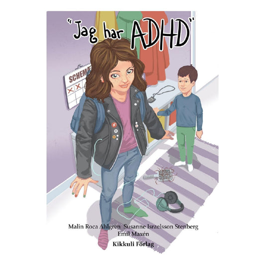 Boken 'Jag har ADHD' – en berättelse om att förstå och acceptera sin ADHD.