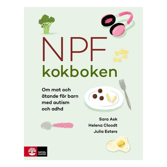 Bokomslag till Npf-kokboken: Om mat och ätande för barn med autism och adhd.